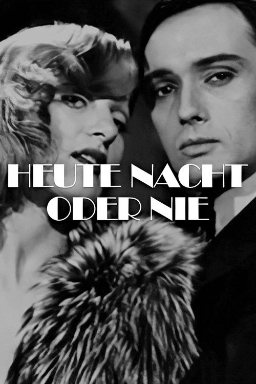 Heute nacht oder nie (1973) poster