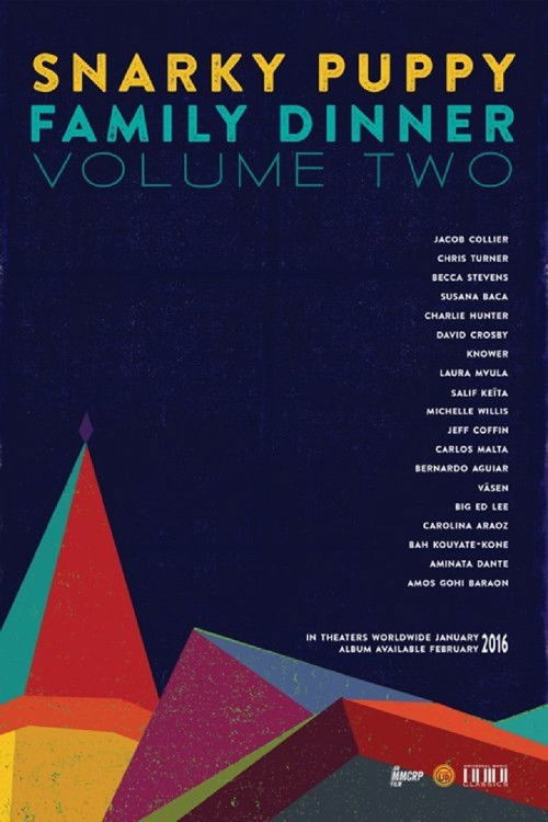 Snarky Puppy - Family Dinner - Volume Two (2015) poster