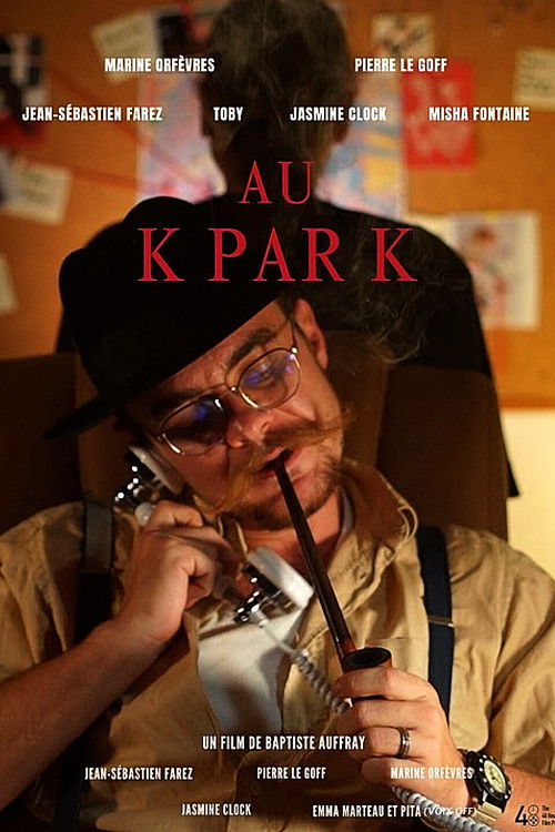 Au K par K (2025) poster