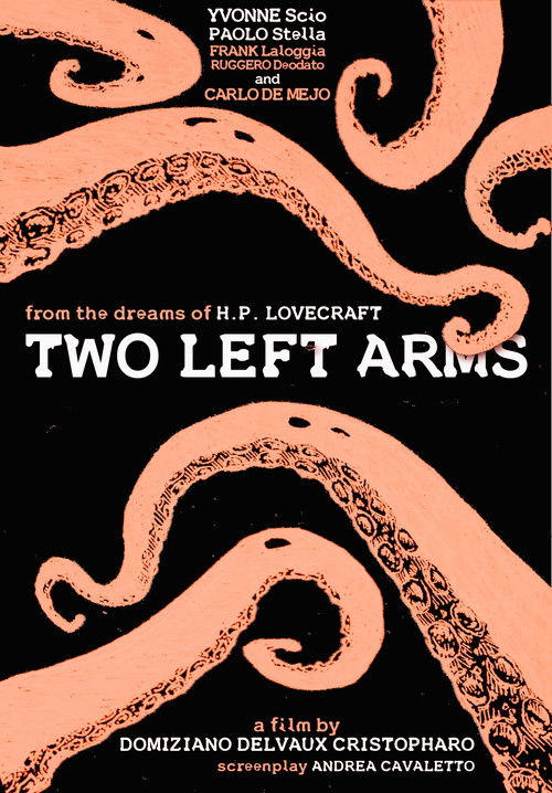 H.P. Lovecraft: Two Left Arms (2014) poster