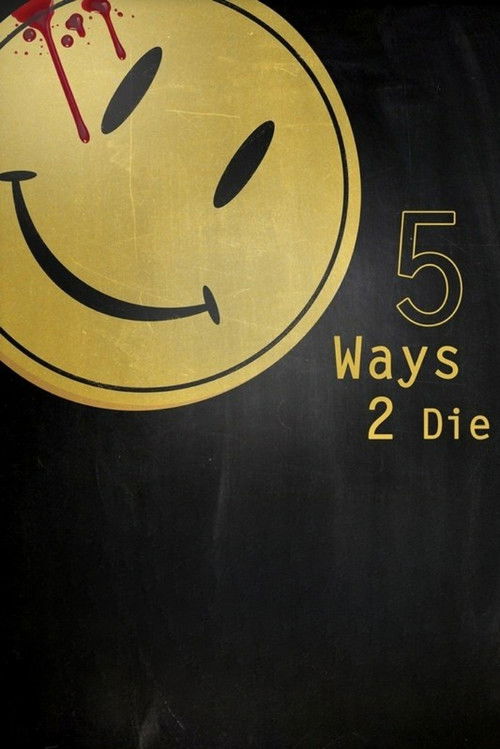 5 Ways 2 Die (2013) poster