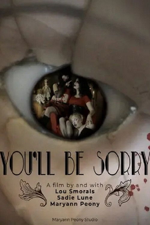 You’ll Be Sorry (2024) poster