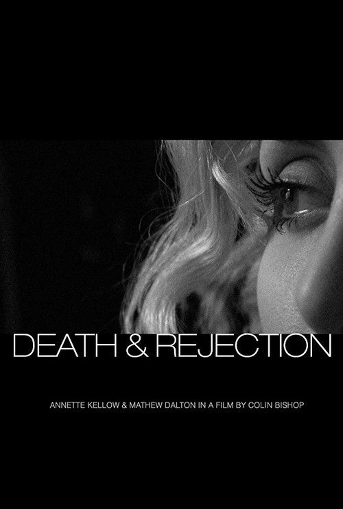 Death & Rejection (2007) poster