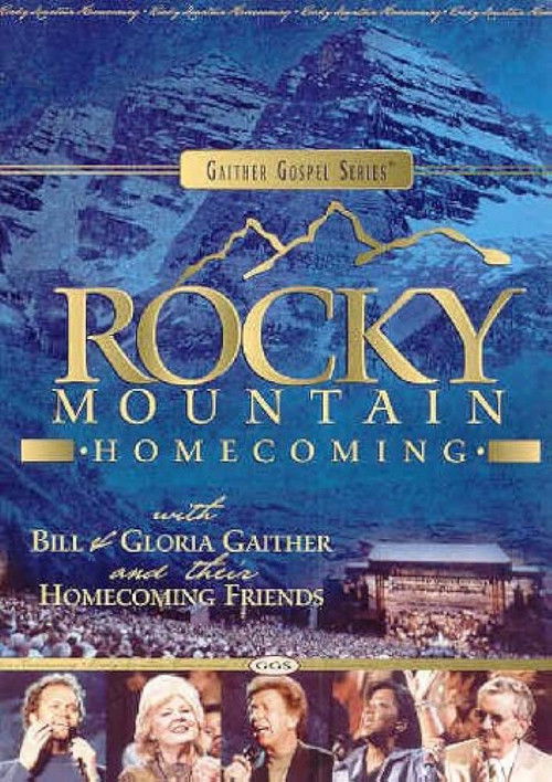 Gaither Gospel Series Rocky Mountain Homecoming (2003) poster
