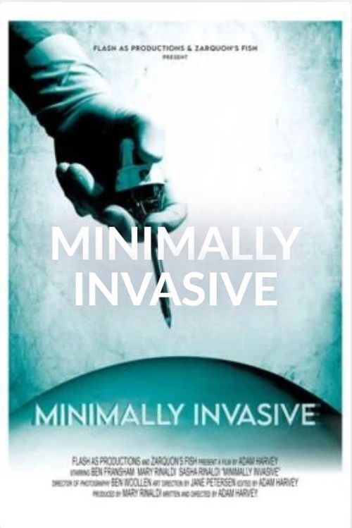 Minimally Invasive (2021) poster