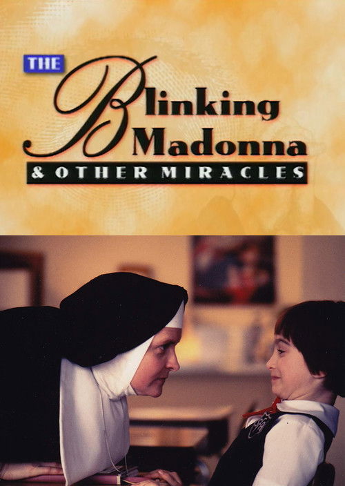 The Blinking Madonna and Other Miracles (1996) poster