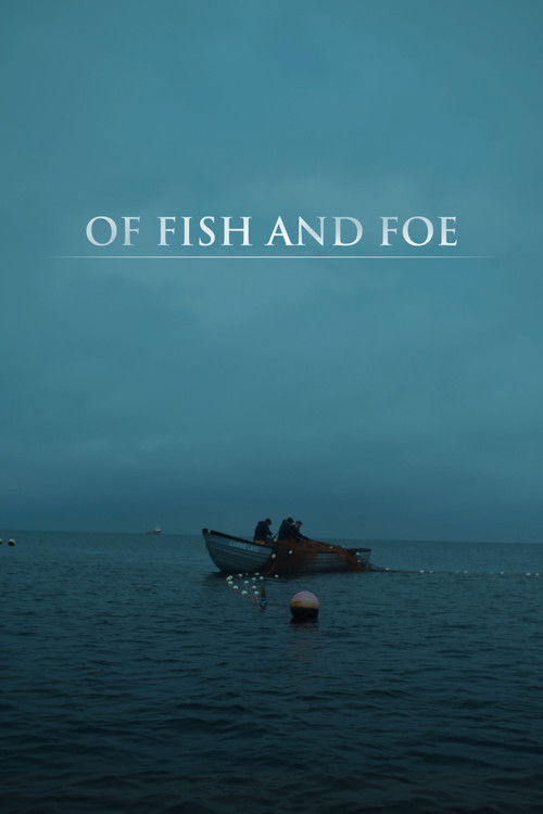 Of Fish and Foe (2018) poster