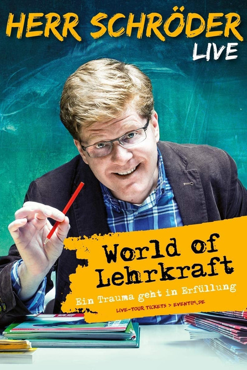 Herr Schröder - World of Lehrkraft (2019) poster