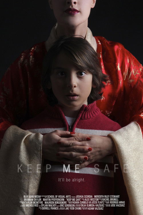 Keep me safe (2013) poster
