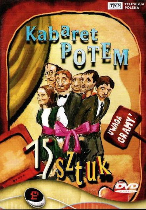 Kabaret Potem - 15 sztuk (1999) poster
