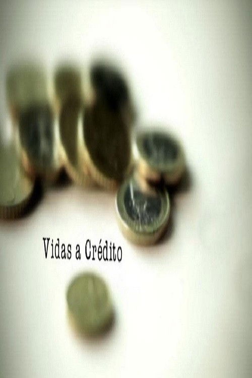 Vidas a Crédito (2012) poster