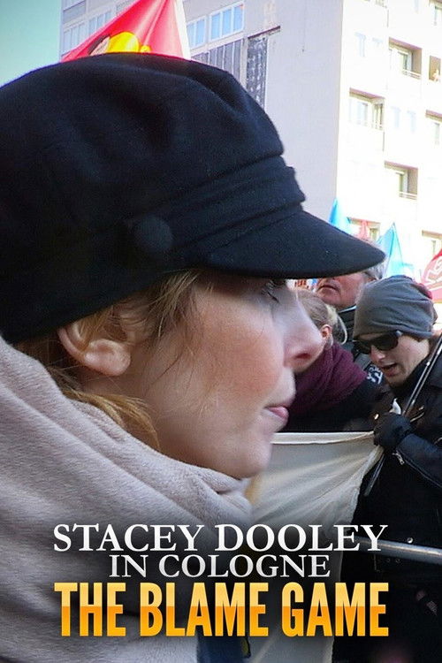 Stacey Dooley in Cologne: The Blame Game (2016) poster
