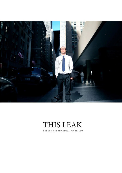 This leak (2011) poster