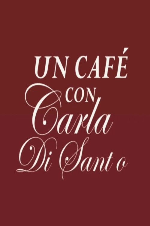 Un Café Con Carla Di Santo (2025) poster