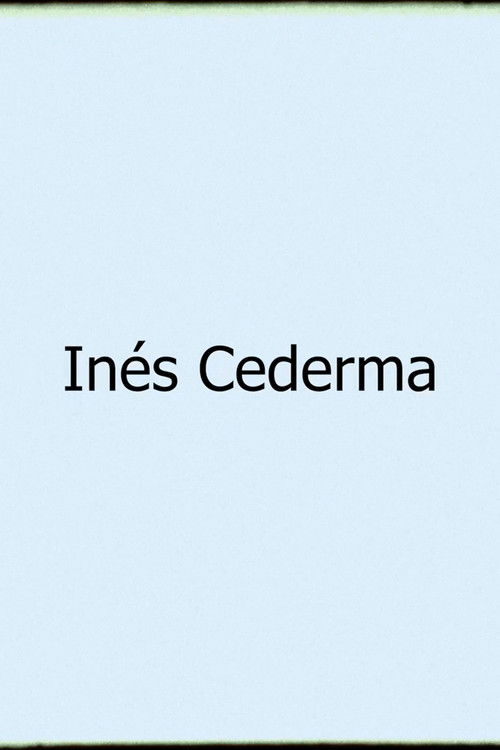 Inés Cederma (2024) poster