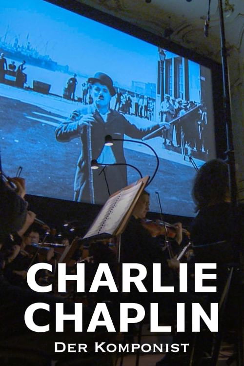 Charlie Chaplin - Der Komponist (2020) poster