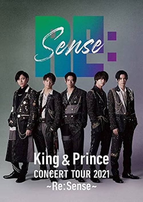 King & Prince CONCERT TOUR 2021 ～Re:Sense～ (2022) poster