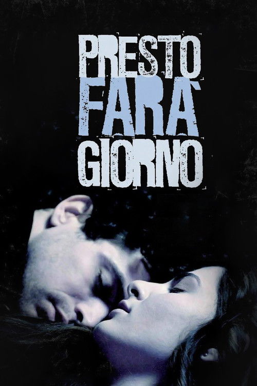 Presto farà giorno (2014) poster