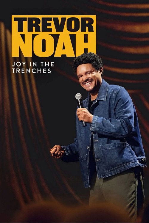 Trevor Noah: Joy in the Trenches (2026) poster