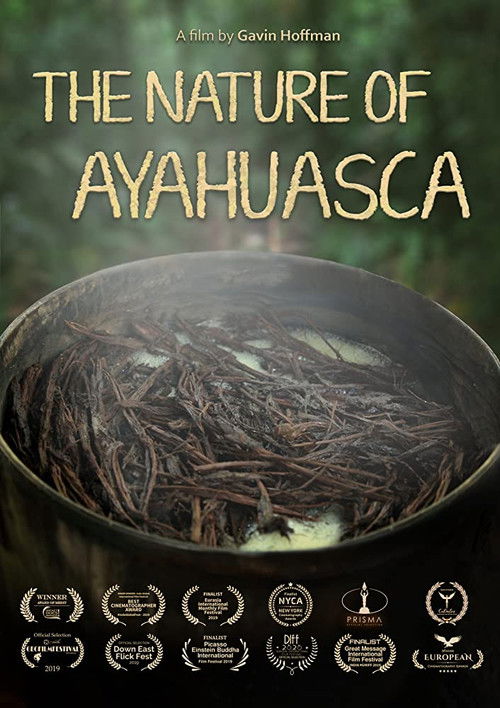 The Nature of Ayahuasca (2019) poster
