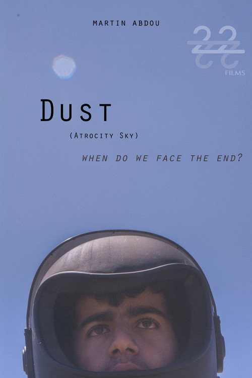 Dust (Atrocity Sky) (2019) poster
