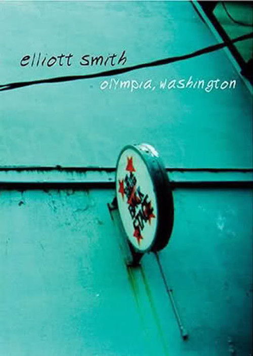 Elliott Smith - Olympia, Washington (2004) poster