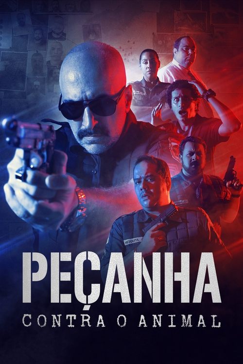 Peçanha Contra o Animal (2021) poster