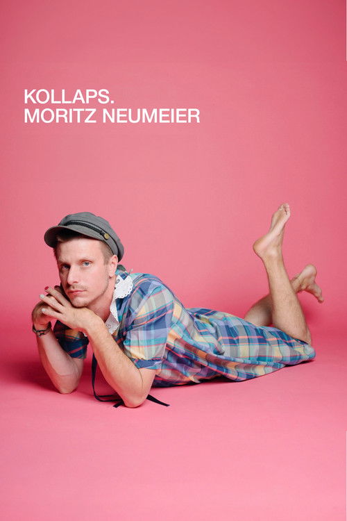 Moritz Neumeier: Kollaps. (2024) poster