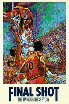 Final Shot: The Hank Gathers Story (1992) poster