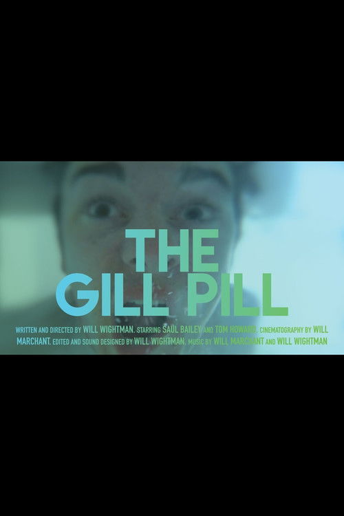 The Gill Pill (2017) poster