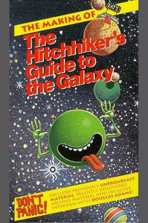 The Making of 'The Hitch-Hiker's Guide to the Galaxy' (1993) poster