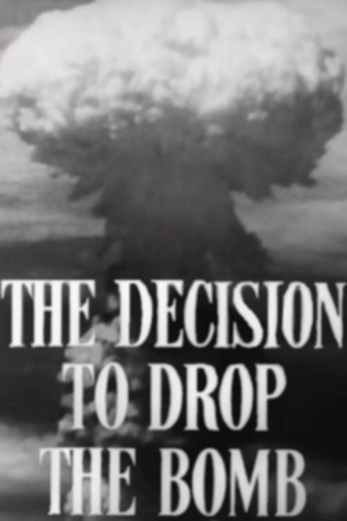 The Decision to Drop the Bomb (1965) poster