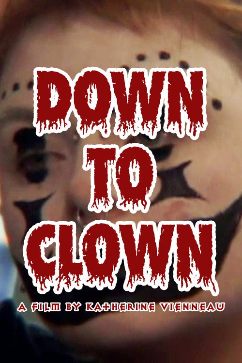 Down to Clown (2024) poster