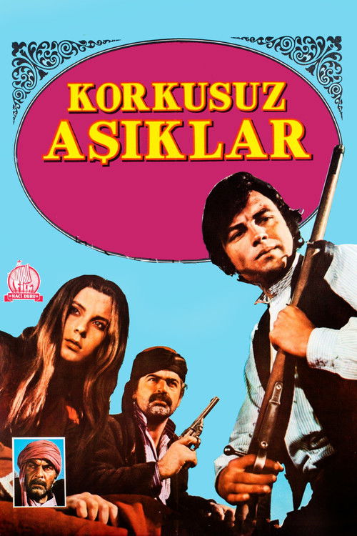 Korkusuz Aşıklar (1972) poster