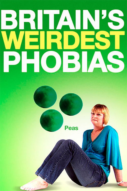 Britain's Weirdest Phobias (2008) poster