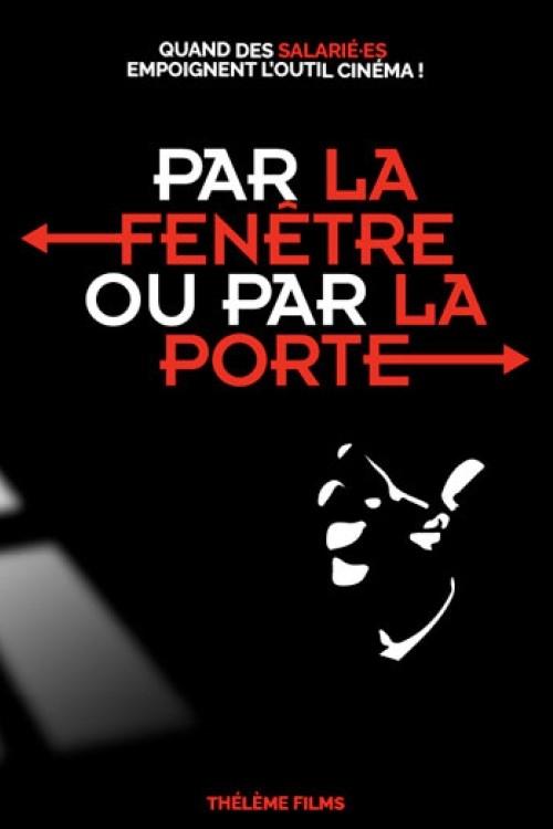 Par la fenêtre ou par la porte (2023) poster