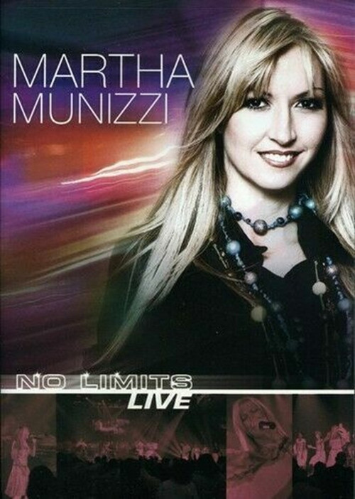 Martha Munizzi: No Limits Live (2006) poster