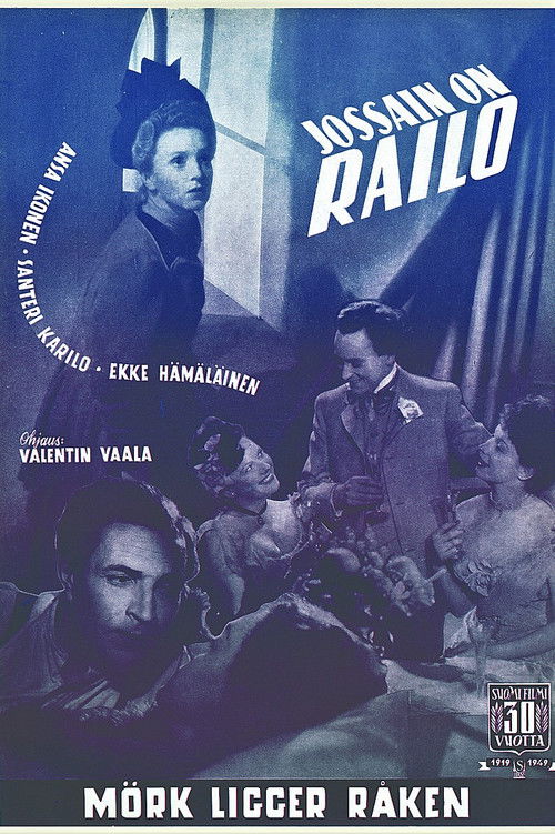 Jossain on railo (1949) poster