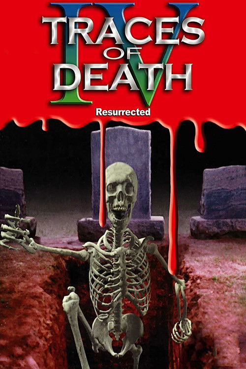 Traces of Death IV (1996) poster