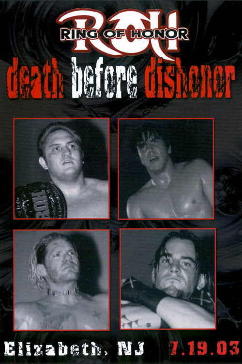 ROH: Death Before Dishonor (2003) poster