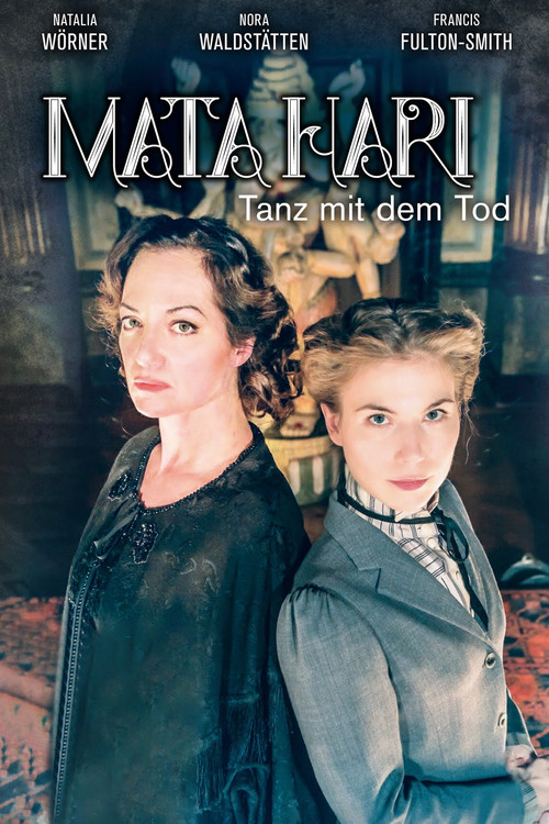 Mata Hari – Tanz mit dem Tod (2017) poster