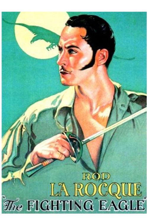 The Fighting Eagle (1927) poster