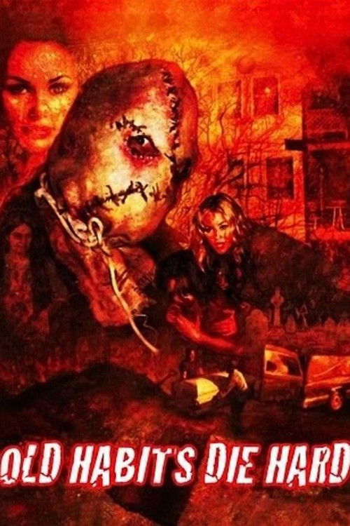 Old Habits Die Hard (2009) poster