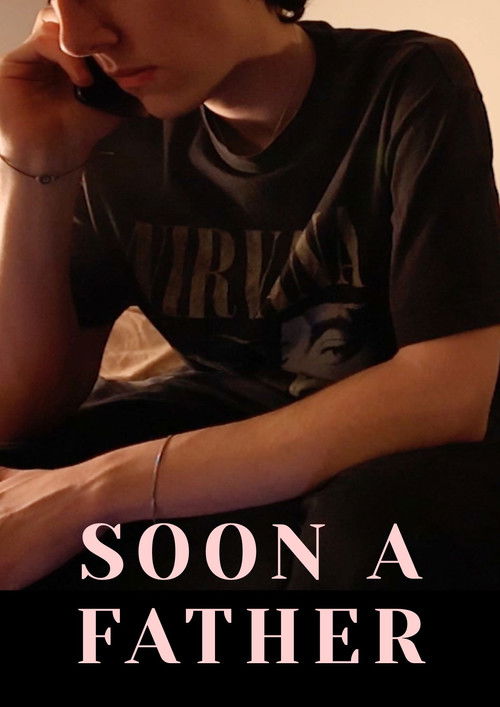 Soon A Father (2025) poster