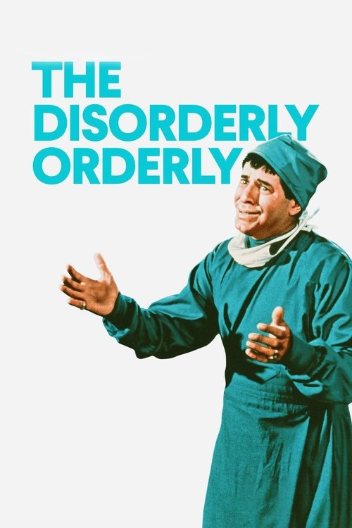 The Disorderly Orderly (1964) poster