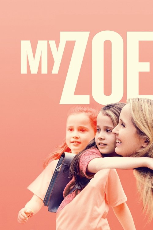 My Zoe (2019) poster