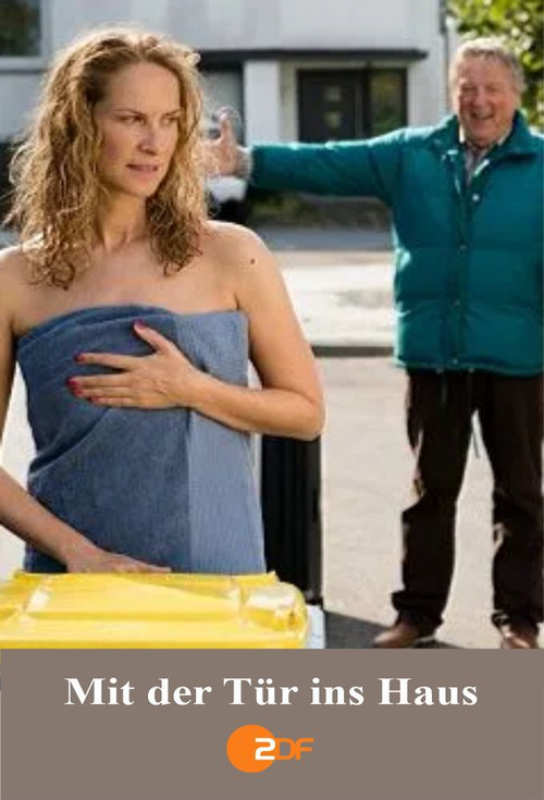 Mit der Tür ins Haus (2019) poster