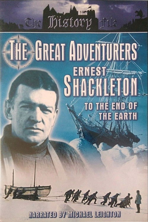 The Great Adventurers: Ernest Shackleton (1999) poster