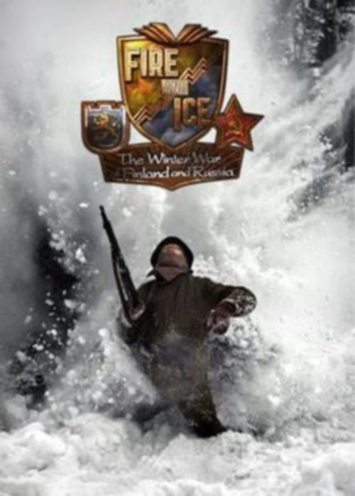 Fire and Ice: The Winter War of Finland and Russia (2006) poster