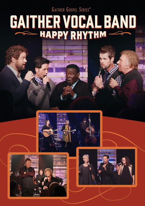 Gaither Vocal Band: Happy Rhythm (2015) poster